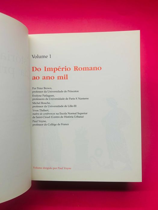 História da Vida Privada: Do Império Romano ao Ano Mil - Vol. I