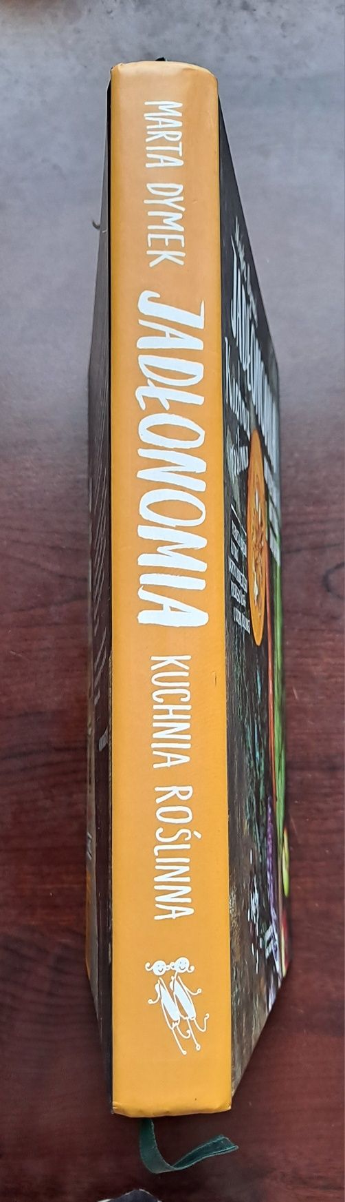 Książka " Jadłonomia. Kuchnia roślinna. 100 przepisów