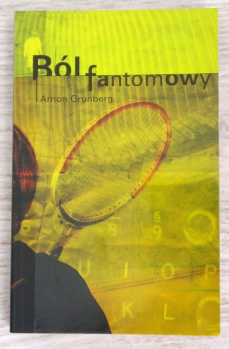 Arnon Grunberg – Ból fantomowy