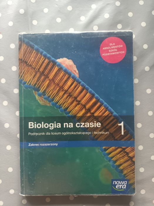 Biologia 1 zakres rozszerzony. Nowa era