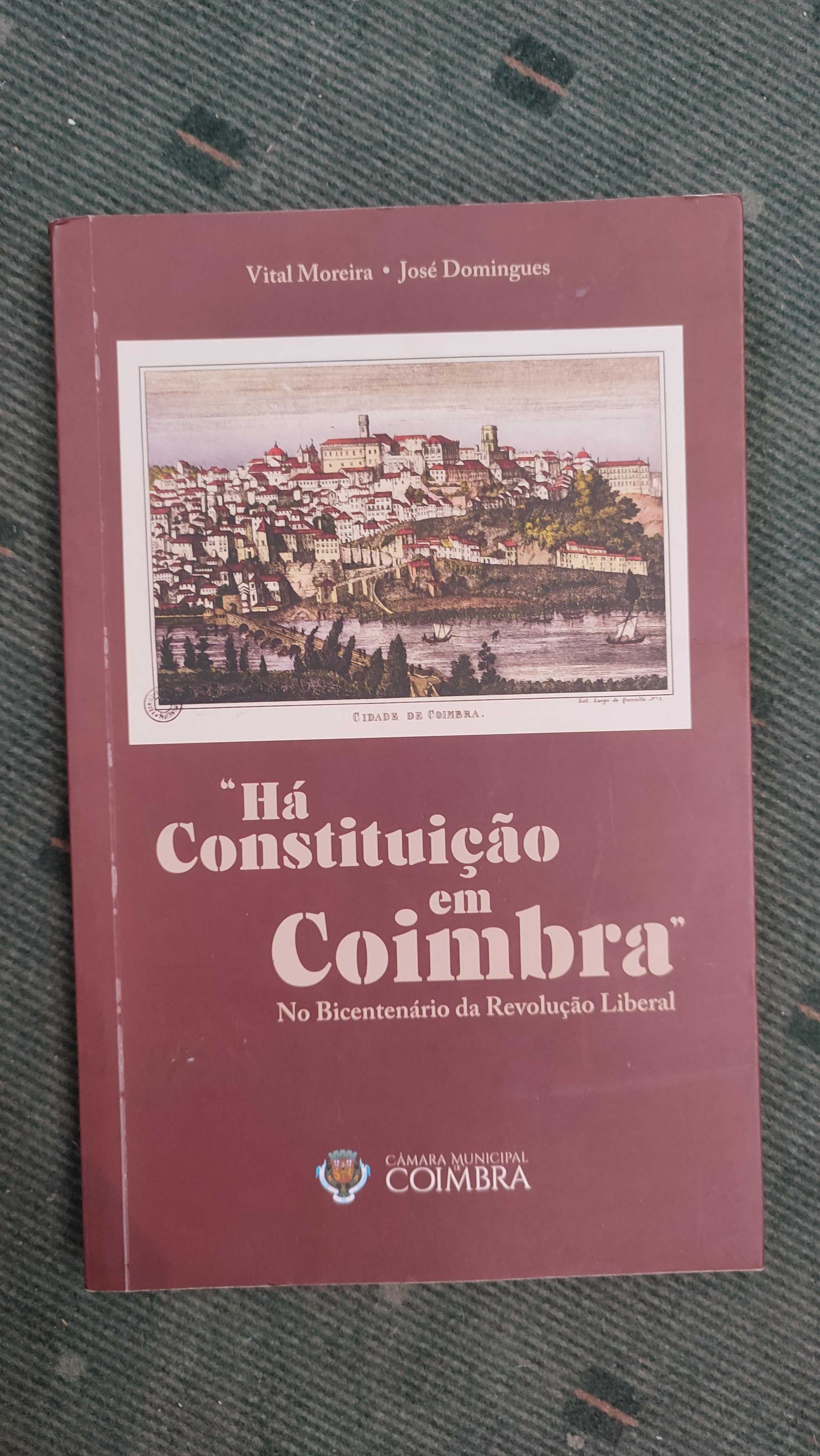 Há Constituição em Coimbra No Bicentenário da Revolução Liberal