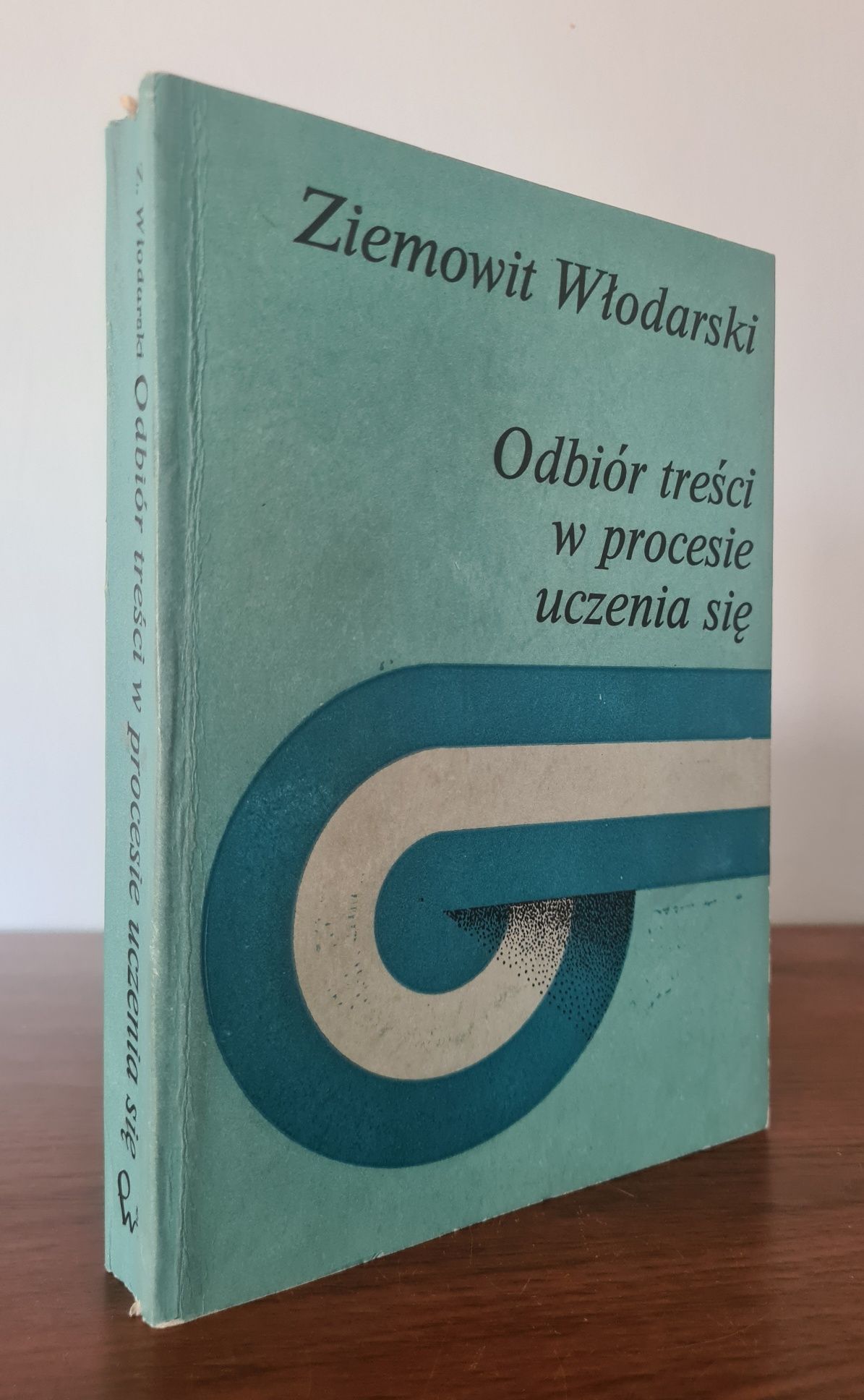 Odbiór treści w procesie uczenia się - Ziemowit Włodarski