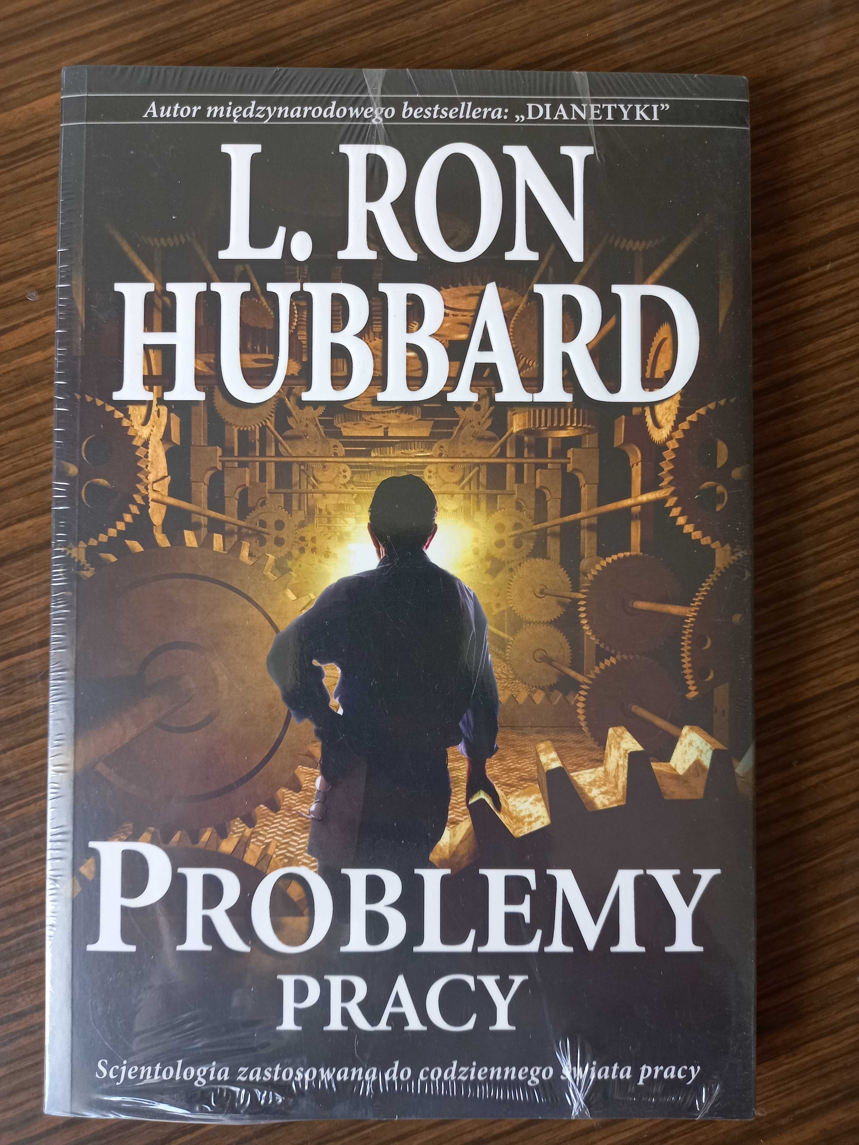 L. Ron Hubbard - Problemy pracy