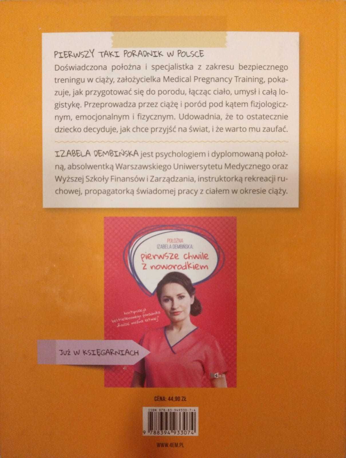 Izabela Dembińska - Rodzić można łatwiej - NOWA Z AUTOGRAFEM