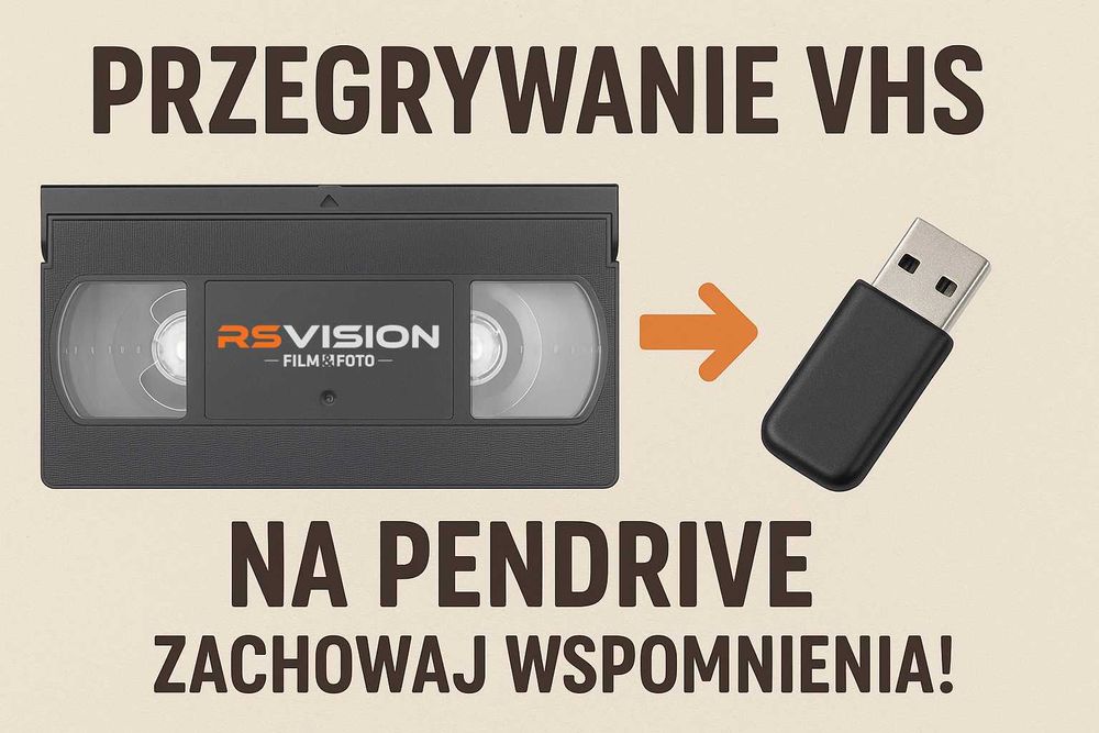 Konwersja / przegrywanie VHS  i wszystkie formaty wideo > PENDRIVE