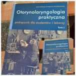 Otoloaryngologia praktyczna Tom 1 i 2