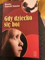 Gdy dziecko się boi Monika Szpecht-Tomann