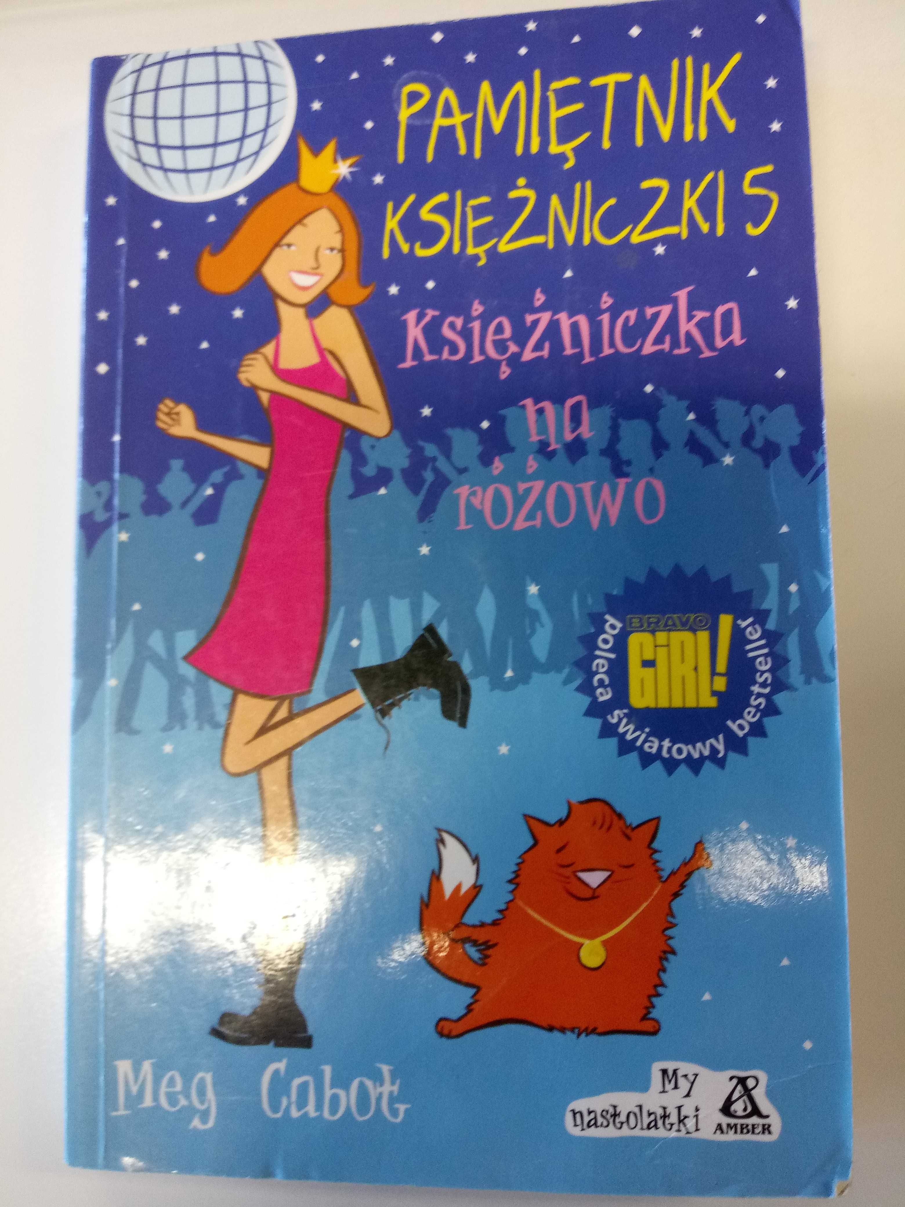 Księżniczka na różowo. Seria "Pamiętnik Księżniczki" 5