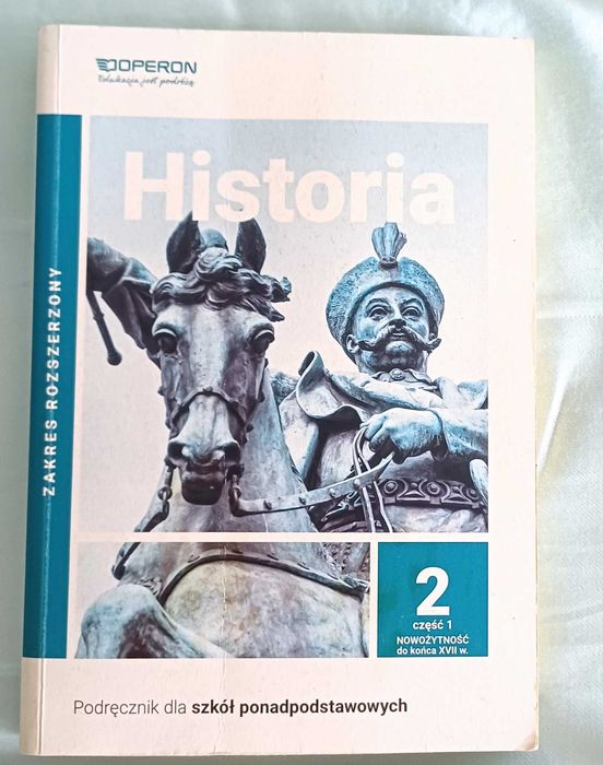 Historia „Historia 2 cz.1 nowożytność do końca XVII w." wyd. Operon