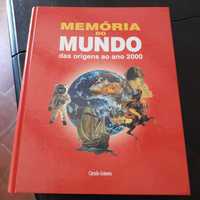 Memória do Mundo - das origens ao ano 2000-Círculo Leitores