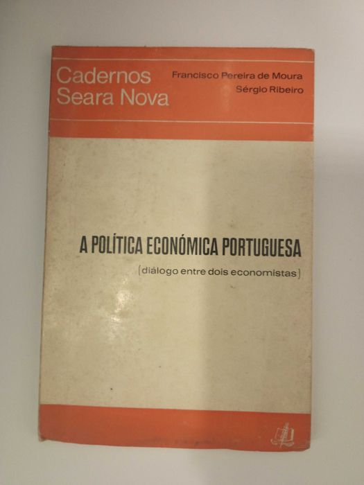 A Política Económica Portuguesa, de Francisco Pereira de Moura