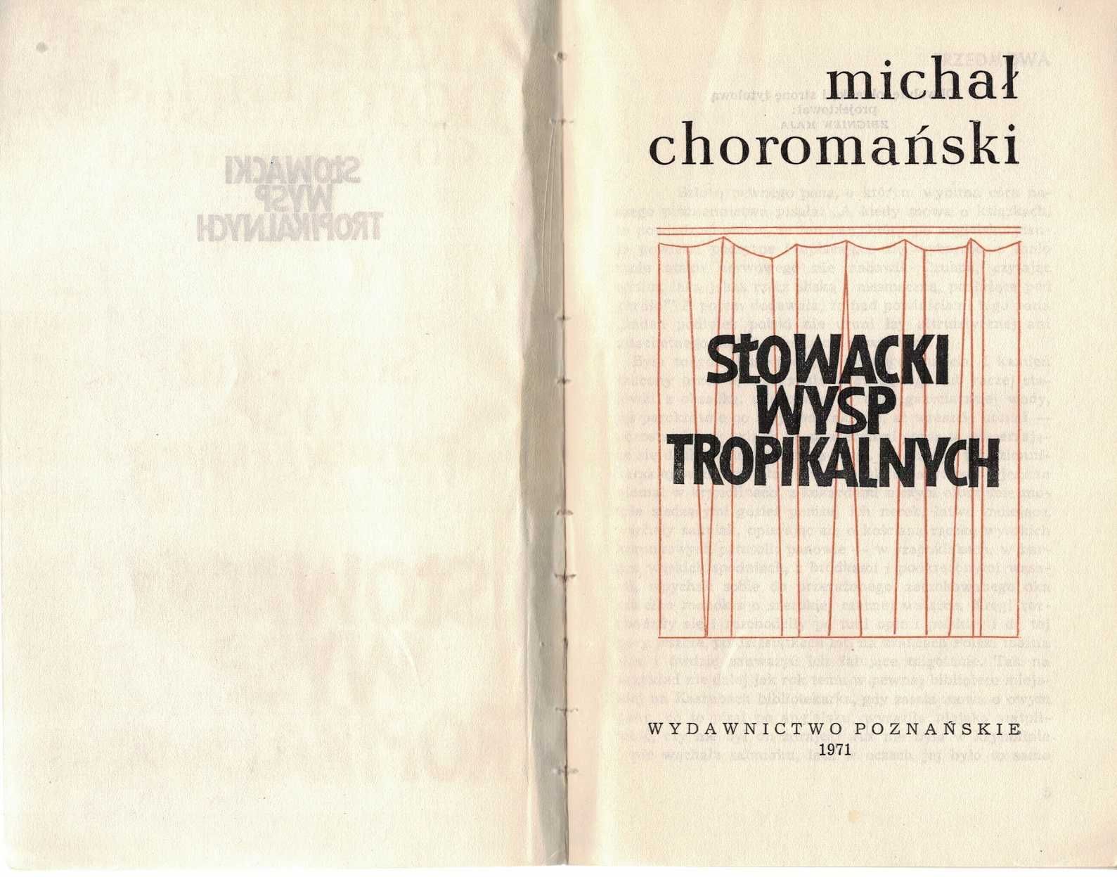 Słowacki wysp tropikalnych  Michał Choromański