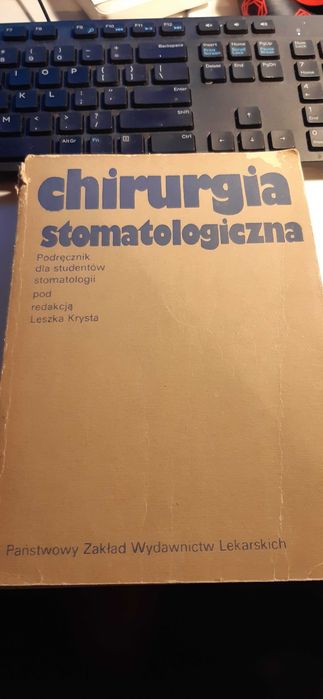 chirurgia stomatologiczna stary podręcznik Leszek Krysta