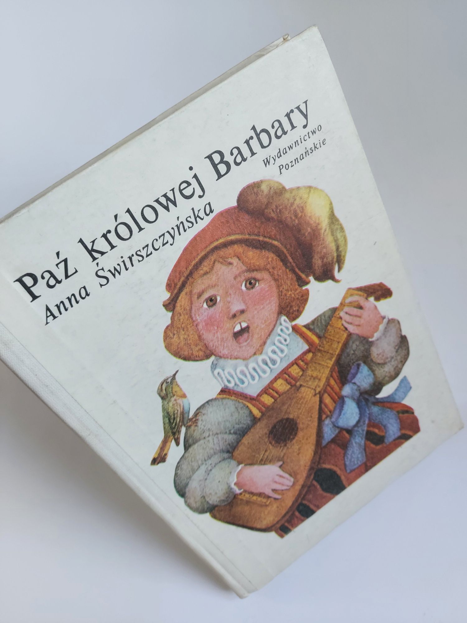 Paź królowej Barbary - Anna Świrszczyńska