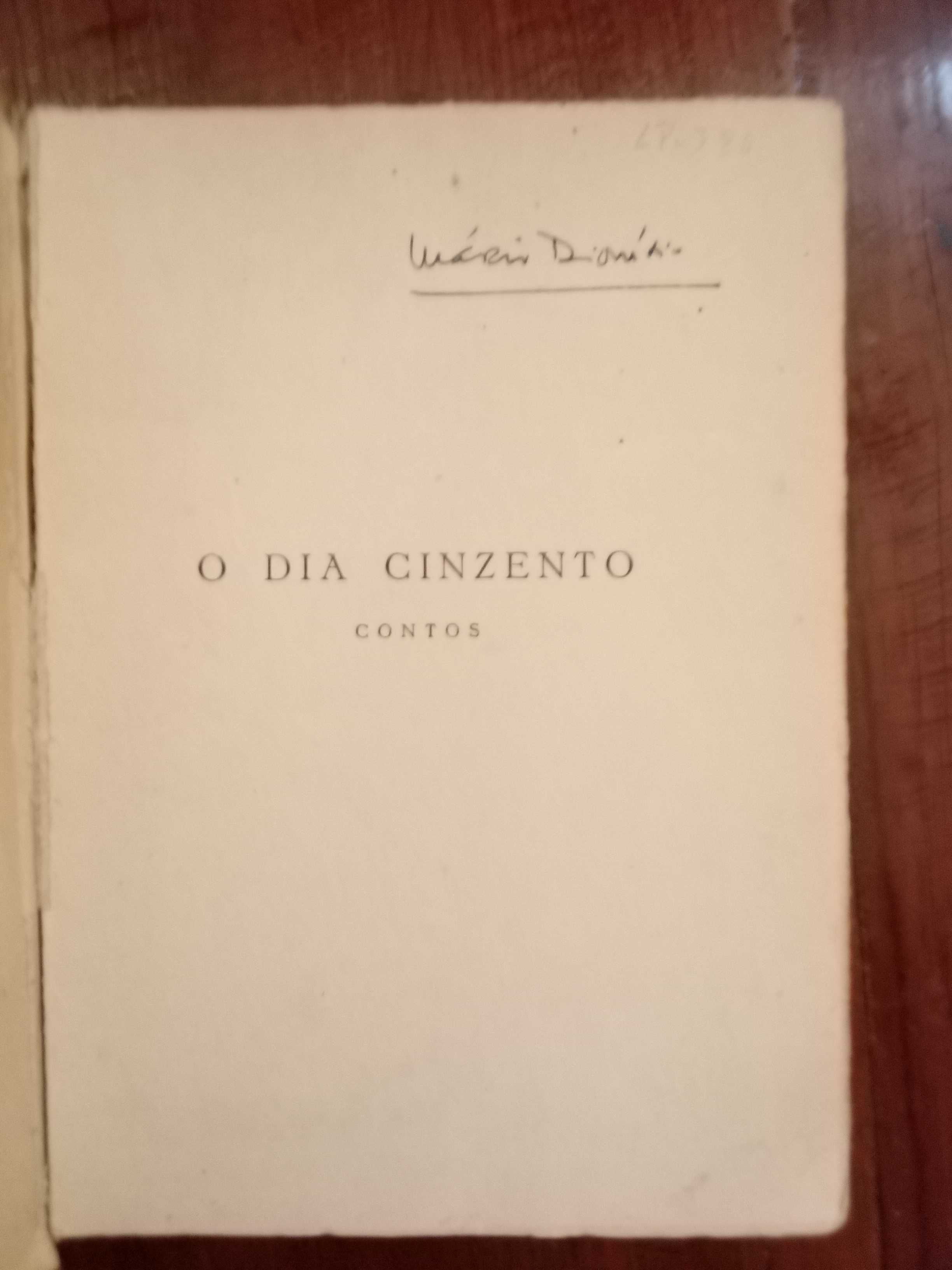 Mário Dionísio - O dia cinzento [1.ª ed., autografado]