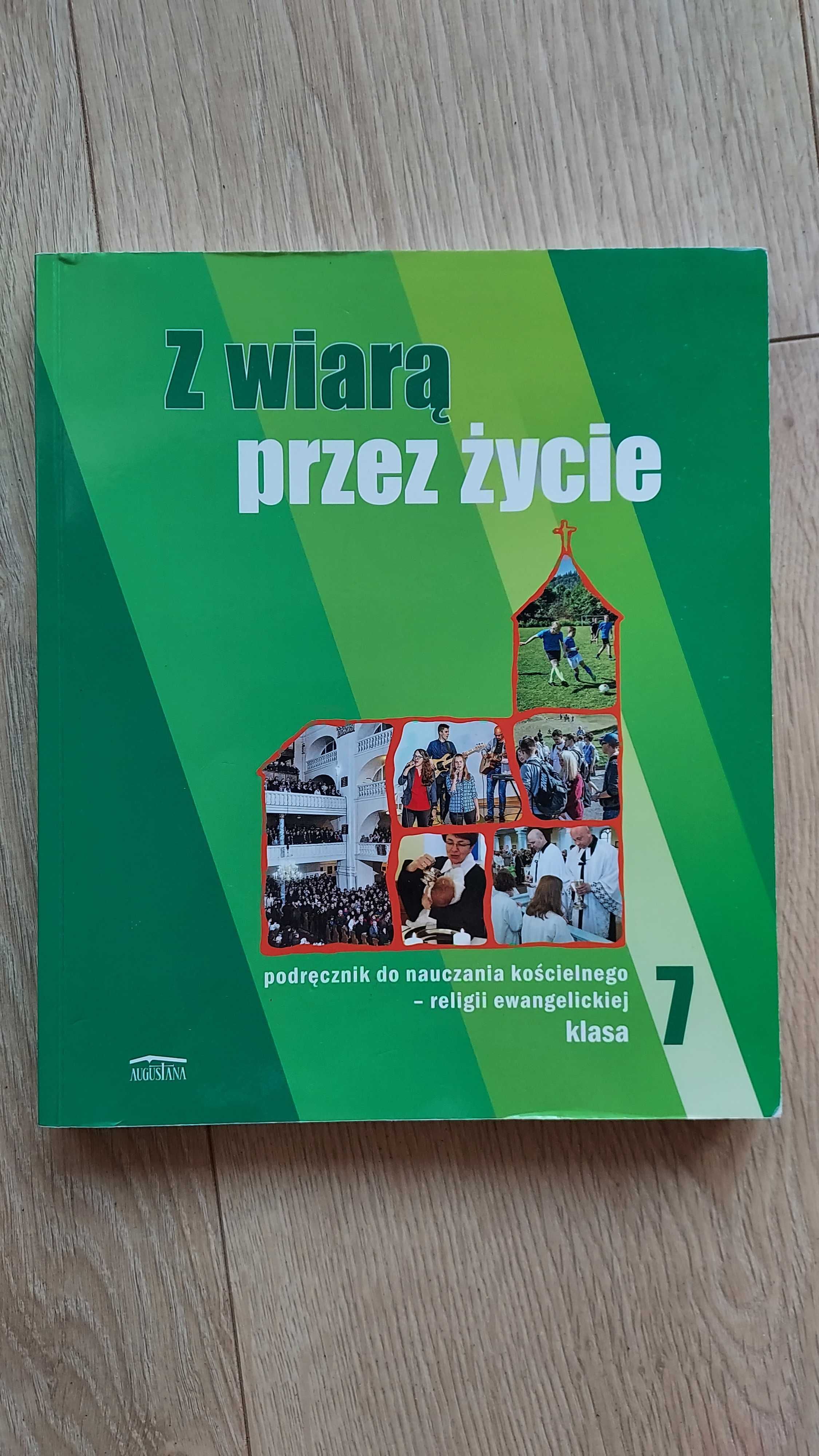 Z wiarą przez życie religia ewangelicka 7