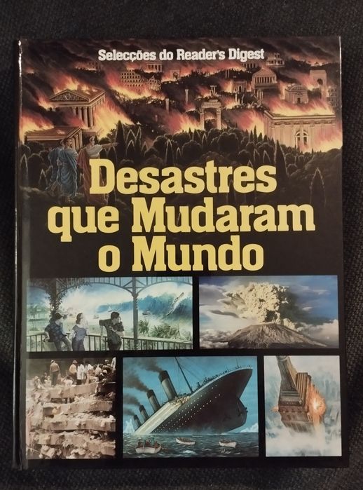 Desatres que Mudaram o Mundo