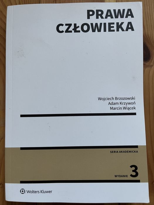 Prawa człowieka. Brzozowski W., Krzywoń A., Wiącek M.