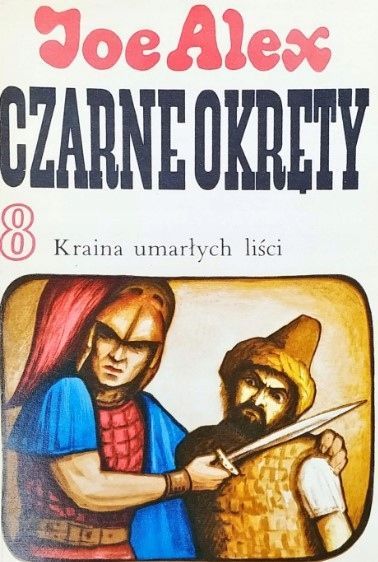 Czarne Okręty Kraina Umarłych Liści Alex