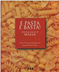 7465

É Pasta e Basta
de Manuel Luís Goucha e Michael Guerrieri