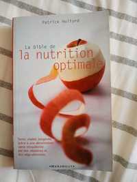 Livro em francês "La bible de la nutrition optimale" - Patrick Holford