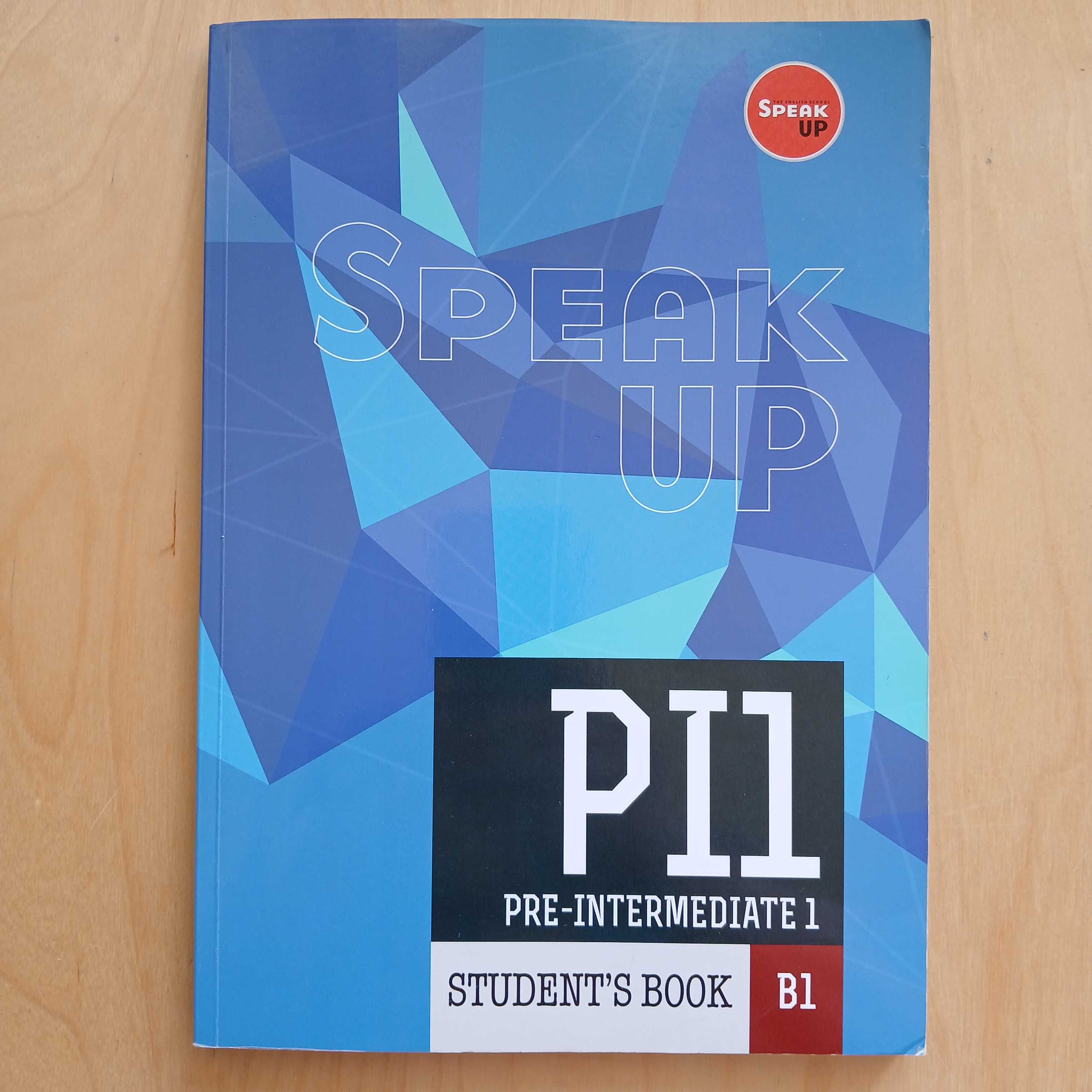 Speak up - PI1 - Pre-intermediate 1 - B1