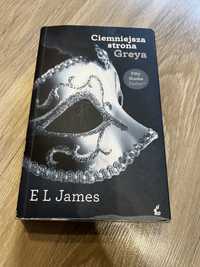 E. L. James Ciemniejsza Strona Greya