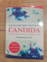 Candida nie daj się zjeść grzybom Andrzej Janus jak nowa