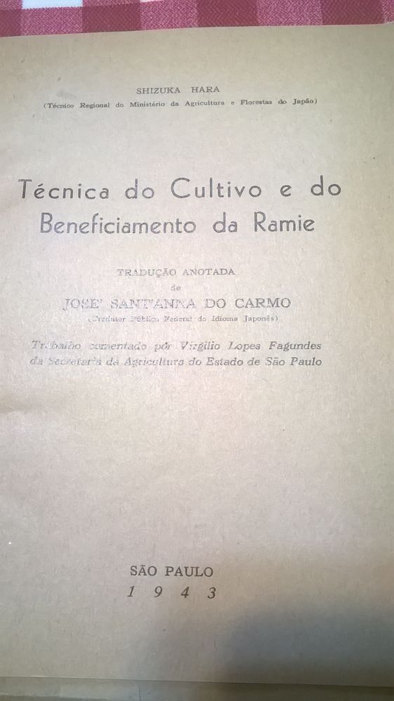 1943-Tecnica do cultivo e do beneficiamento da Ramie