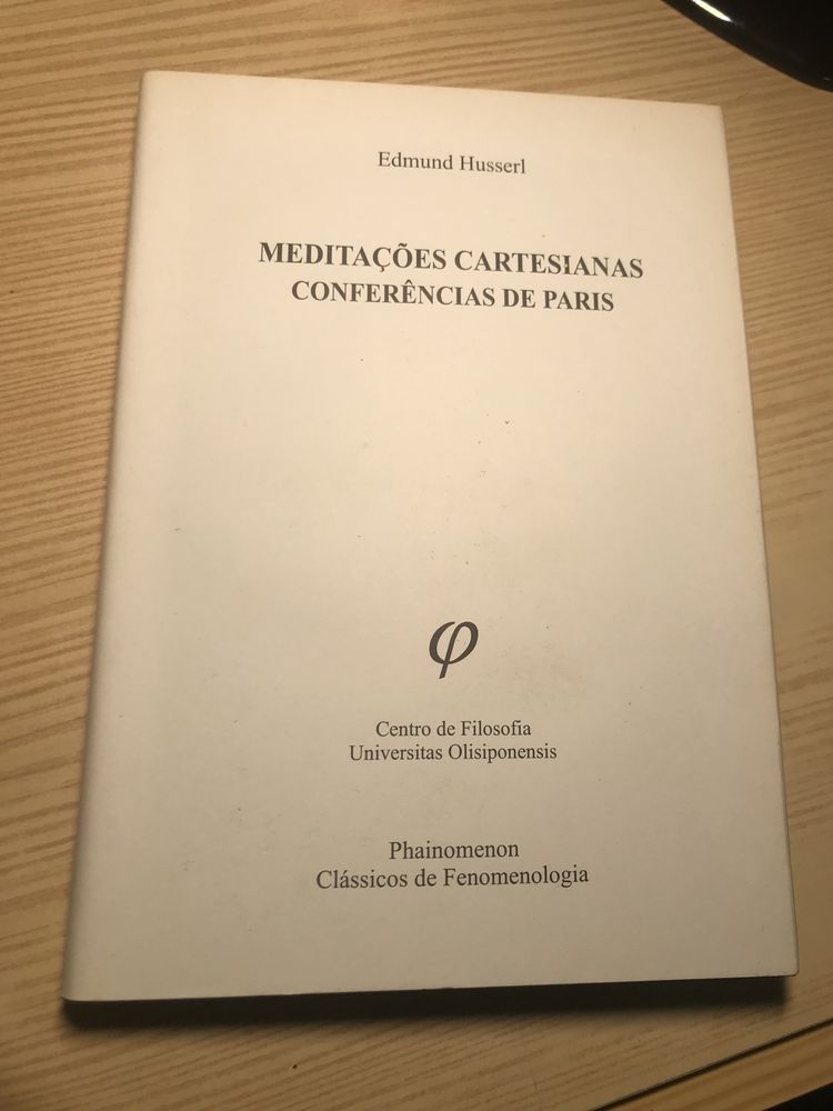 Edmund Husserl - Meditações Cartesianas. Conferências de Paris