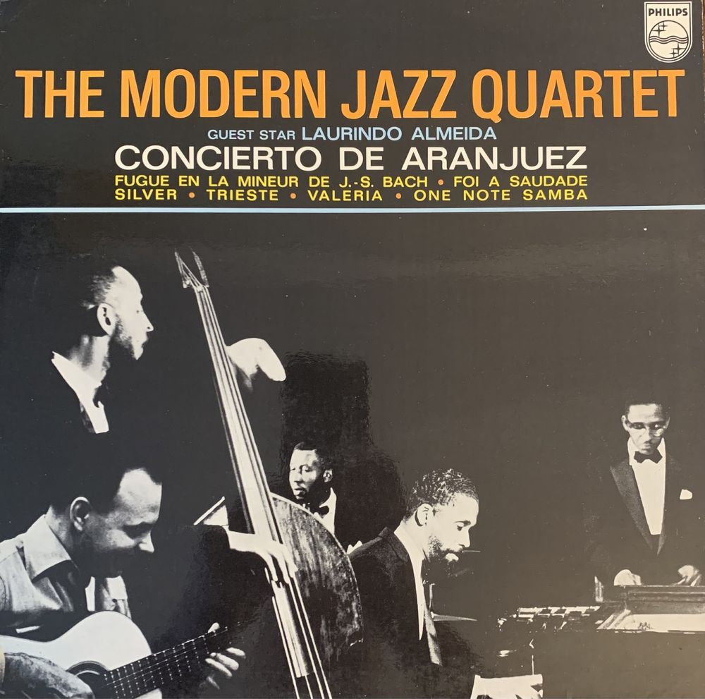 The Modern Jazz Quartet With Laurindo Almeida – Concierto De Aranjuez