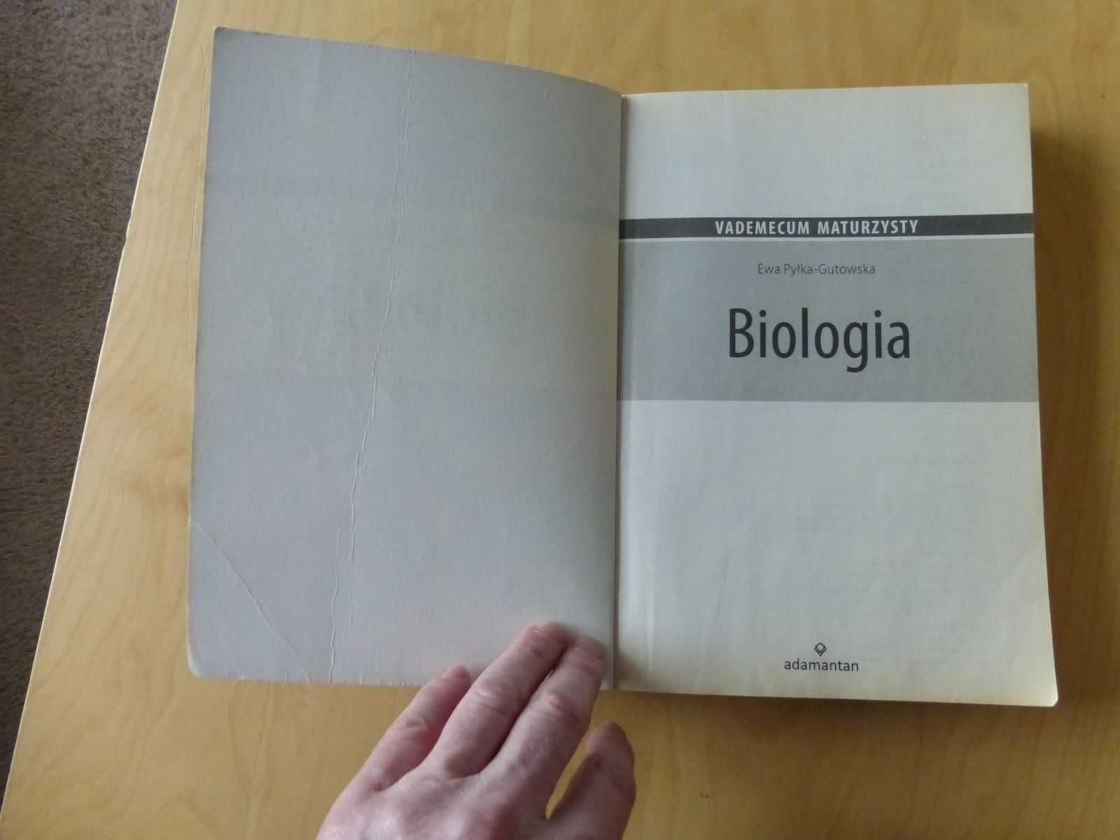 Biologia. Vademecum maturzysty. Pyłka-Gutowska