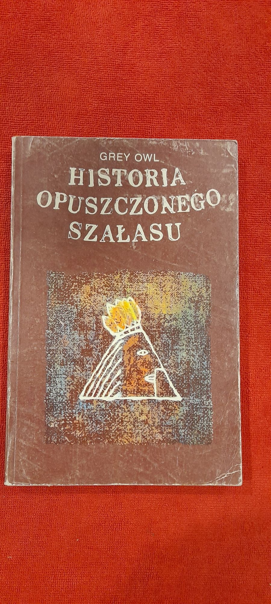 Historia opuszczonego szałasu Grey Owl