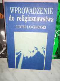 Wprowadzenie do religioznawstwa , Gunter Lanczkowski.