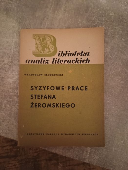 Syzyfowe prace Żeromskiego