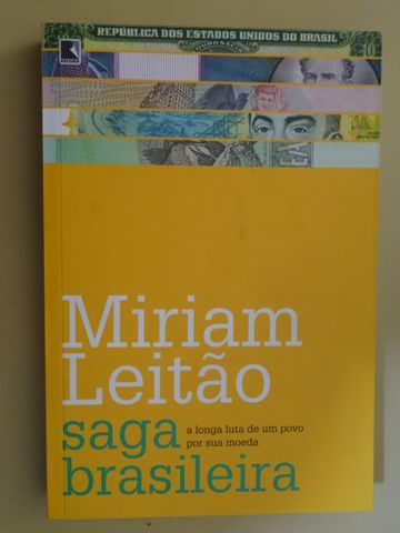 Saga Brasileira de Miriam Leitão