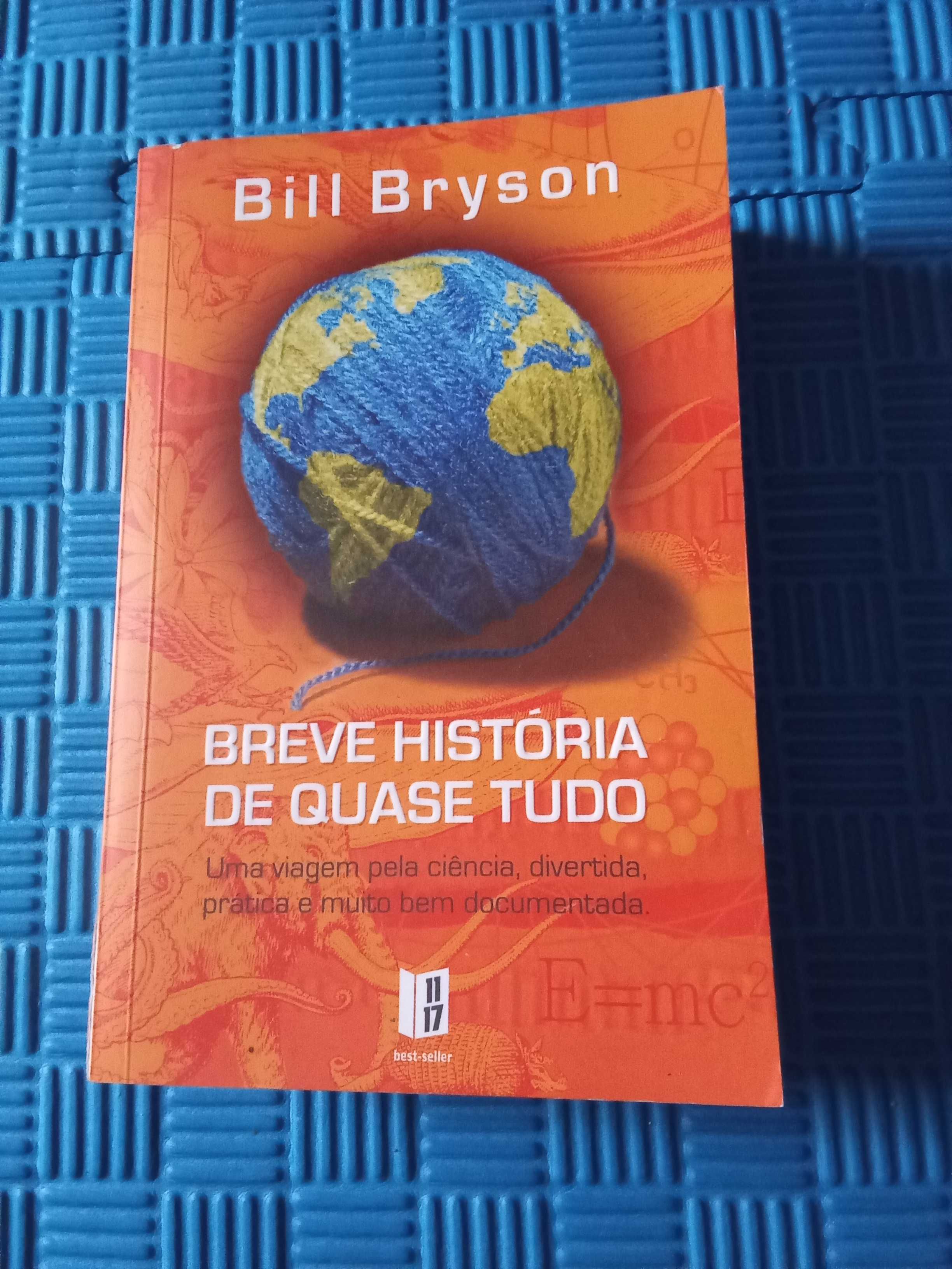 Breve História de Quase Tudo - Bill Bryson