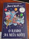 O bando da meia-noite - David Walliams