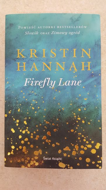 Kristin Hannah "Firefly Lane"