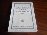 "José Régio - O Ser Conflituoso" de Luiz Piva - 1ª Edição de 1975