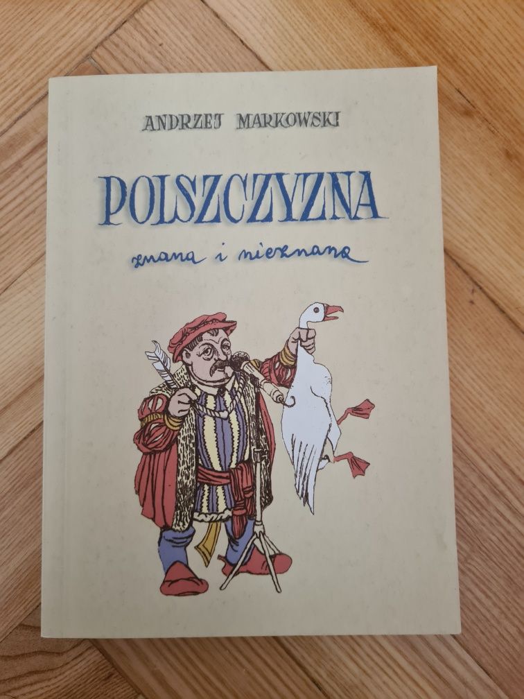 Polszczyzna znana i nieznana - Andrzej Markowski