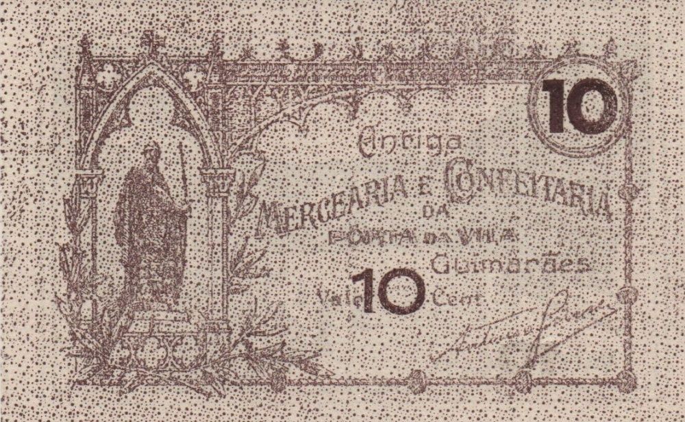 Cédula de 10 Centavos da Antiga Mercearia, de Guimarães-nova - rara
