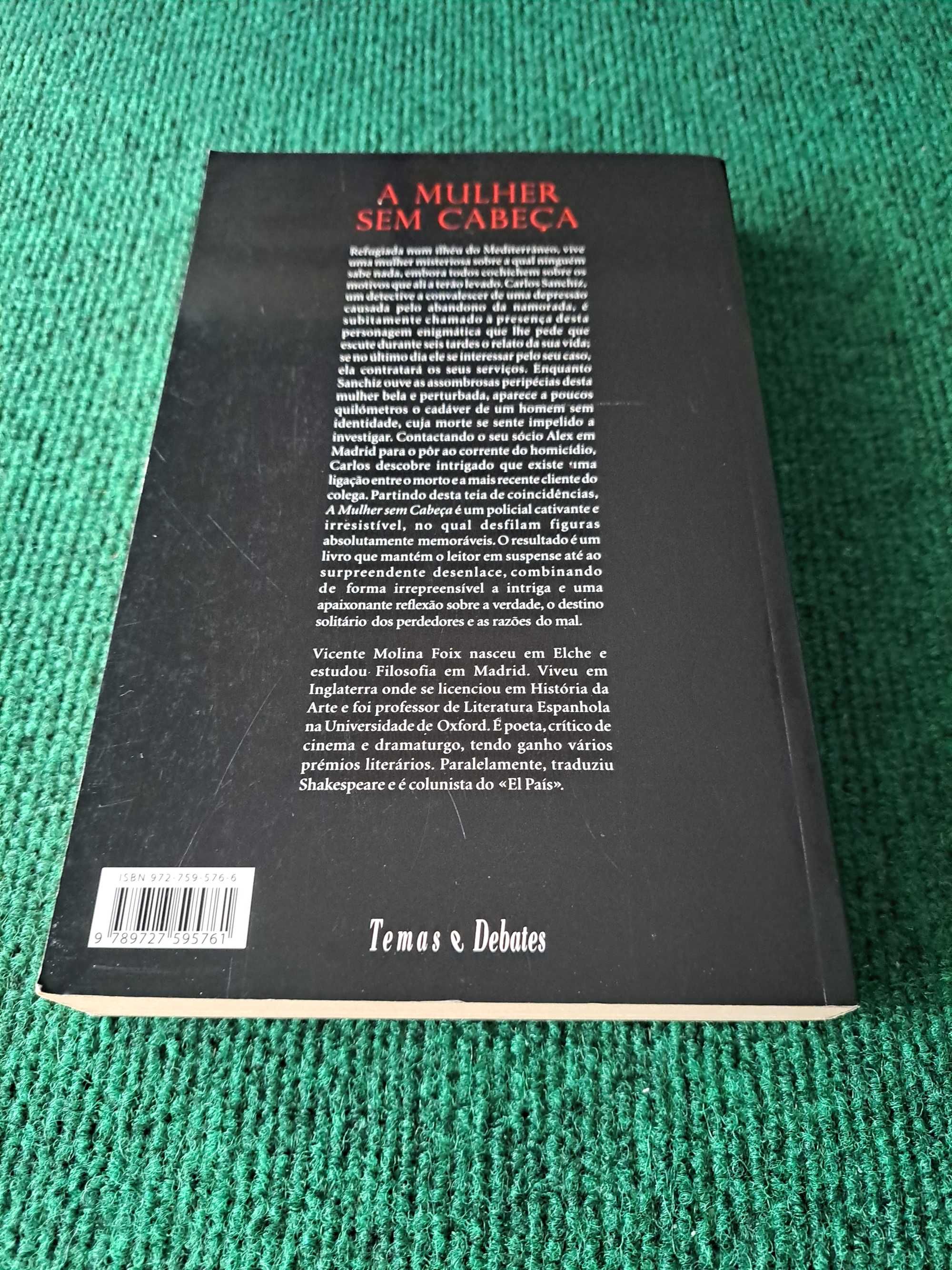 A mulher sem cabeça - Vicente Molina Foix