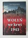 Wołyń we krwi | Wieliczka-Szarkowa