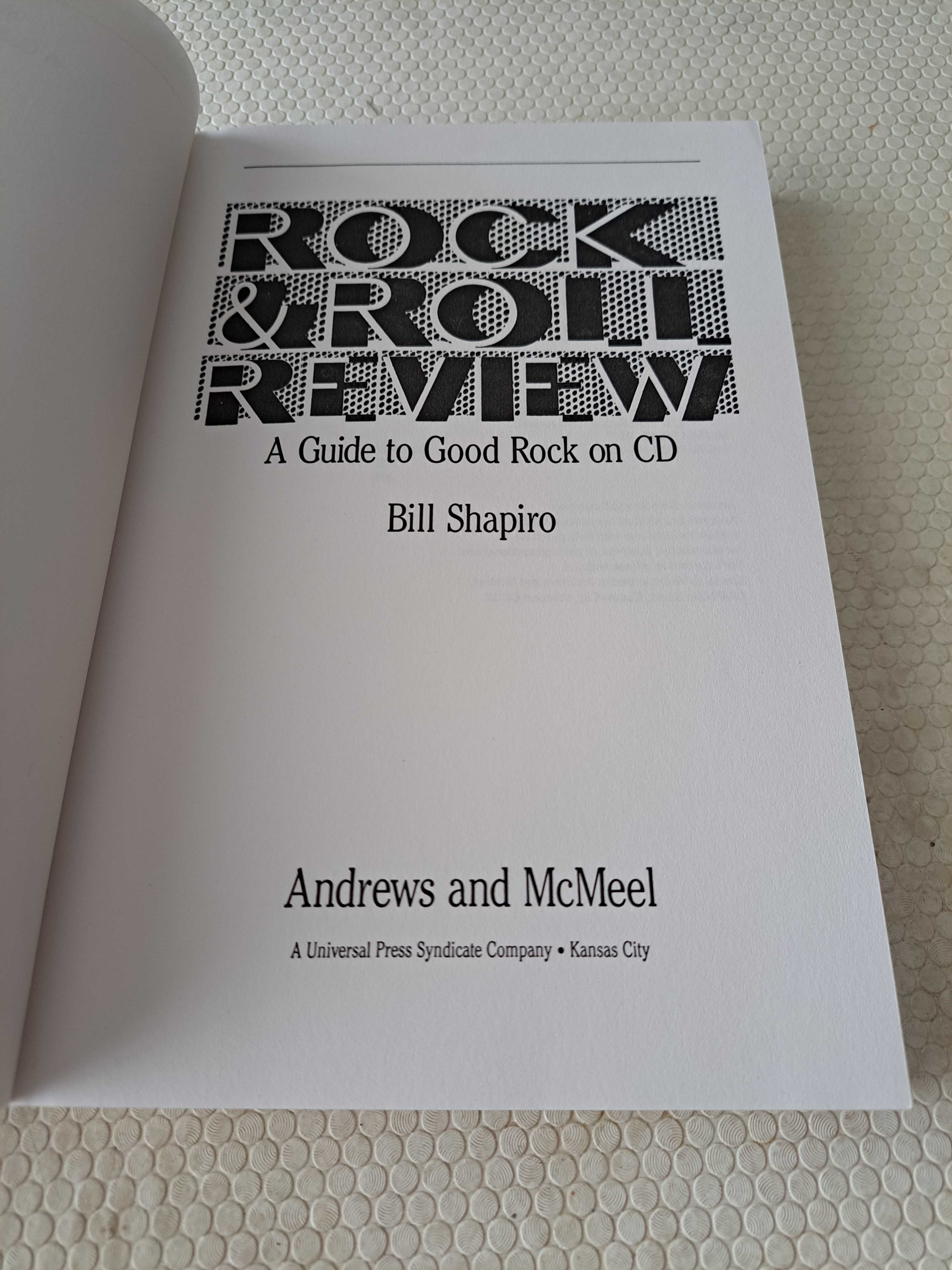 Rock & Roll Review - A Guide to Good Rock on CD - Bill Shapiro