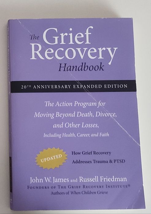Grief recovery Handbook James, Friedman