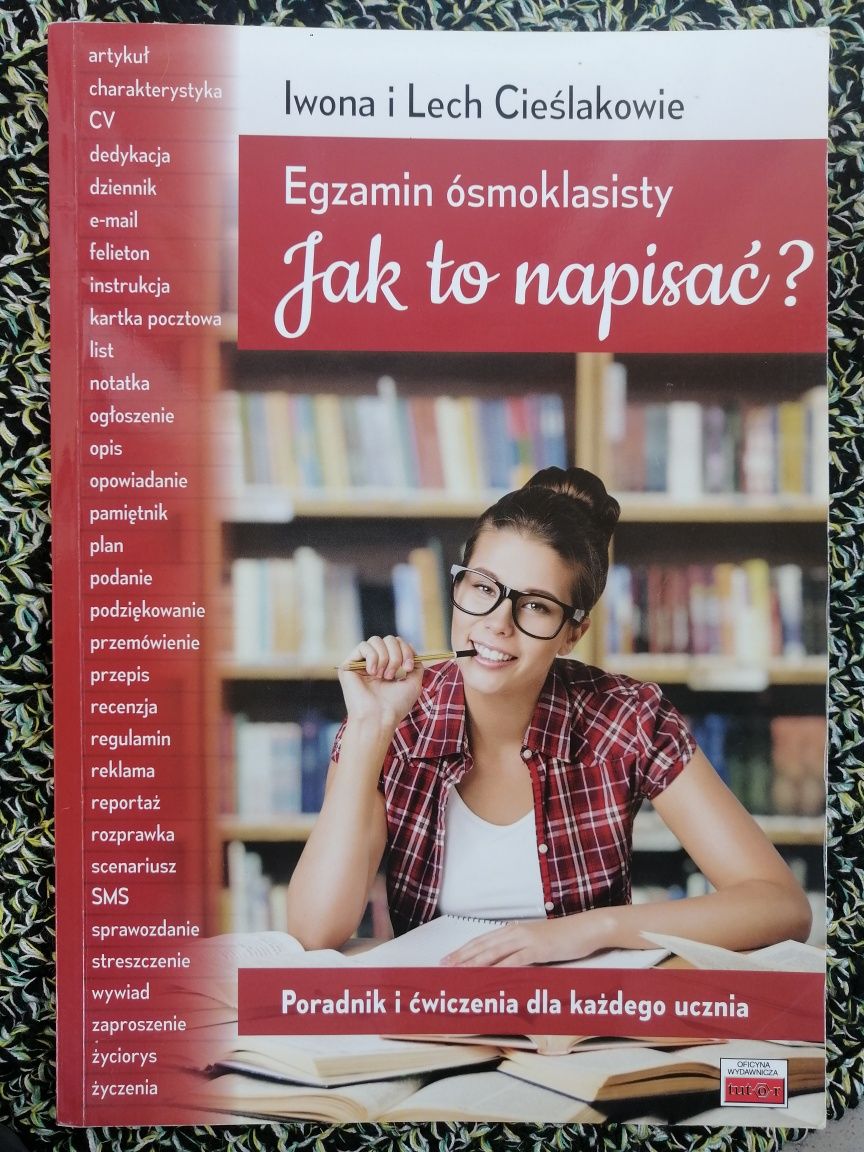 Egzamin ósmoklasisty. Jak to napisać