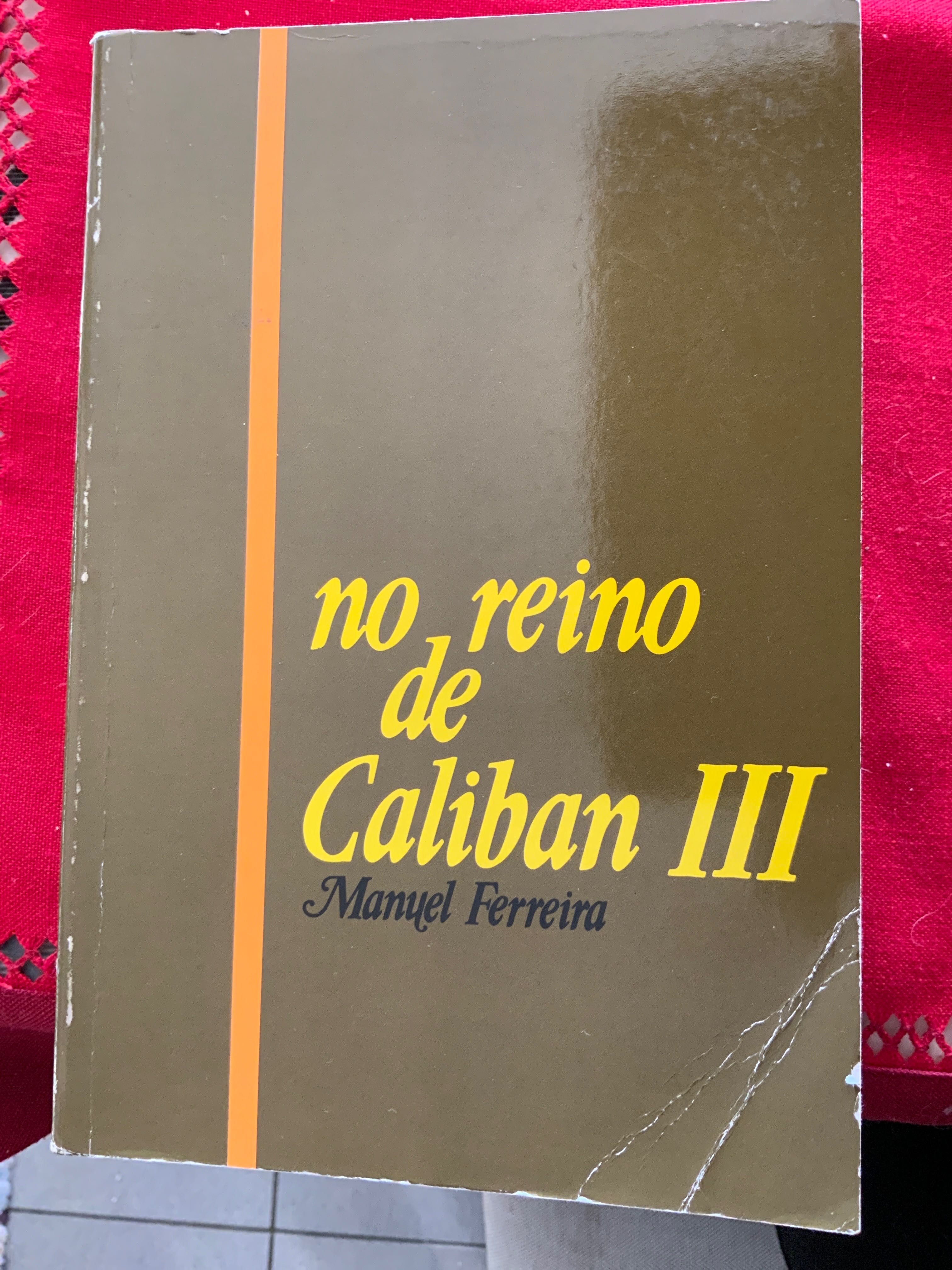 No reino de Caliban III Manuel Ferreira