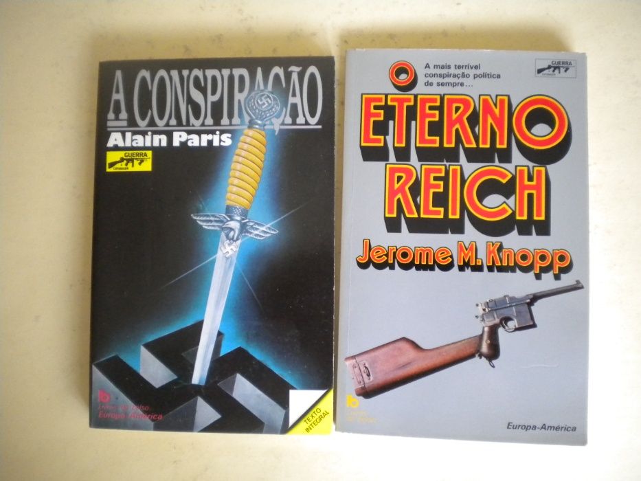 A Conspiração de Alain Paris/O Eterno Reich de Jerome M. Knopp