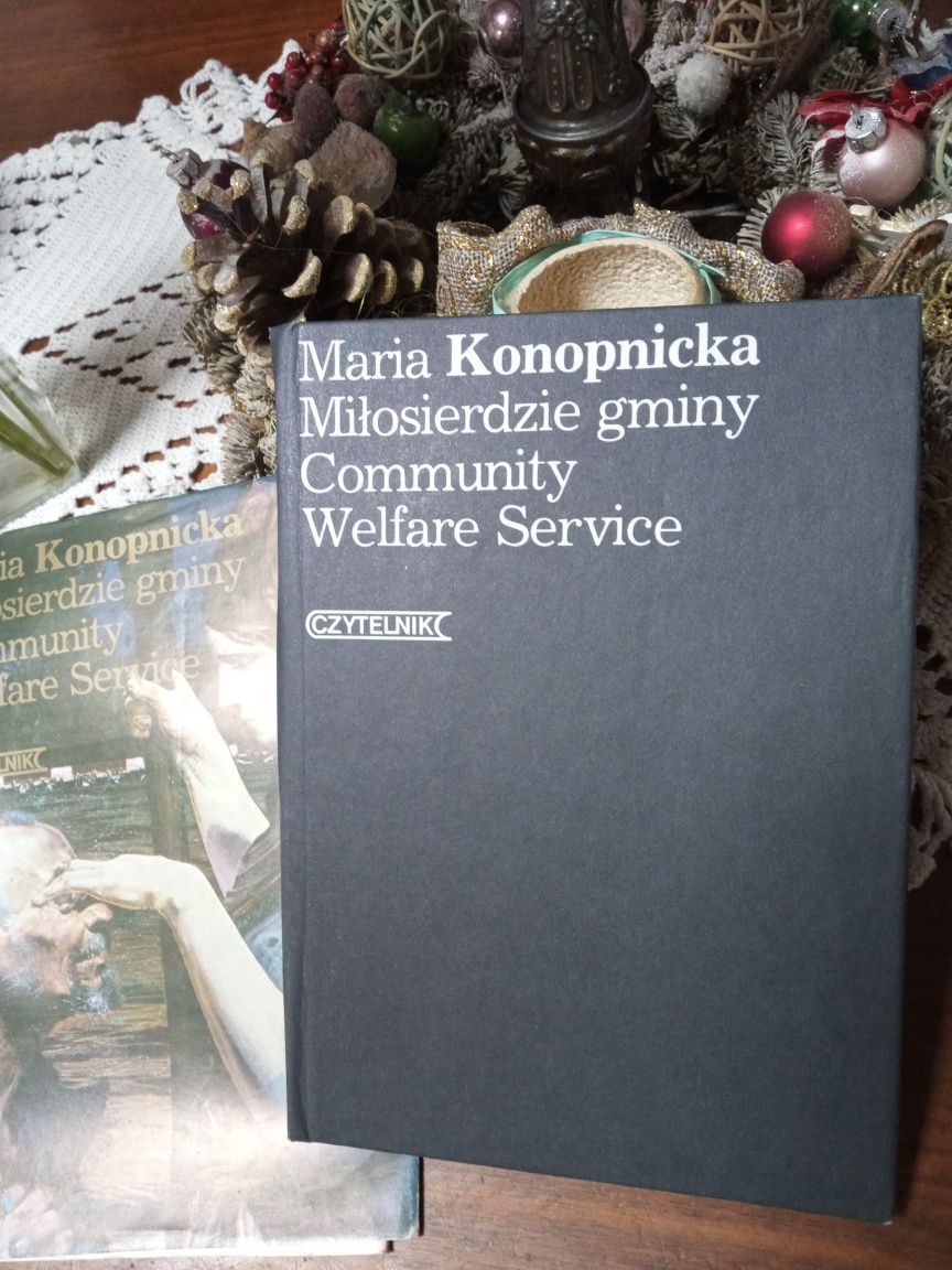 KONOPNICKA Maria
Miłosierdzie gminy. Community Welfare Service